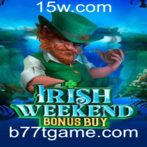 Descubra o Fascinante 'IrishWeekendBonusBuy': O Jogo que Envolveu o Mundo dos Games