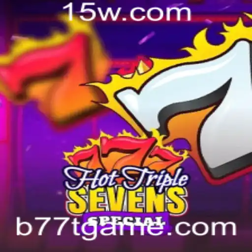 Descubra o Fascinante Mundo de HotTripleSevensSpecial: Um Guia Completo