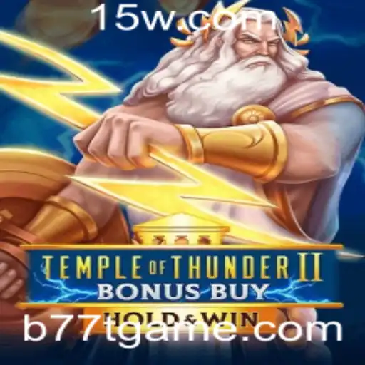 Explorando as Aventuras de 'Temple of Thunder II Bonus Buy'